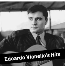 Edoardo Vianello - Edoardo Vianello's Hits