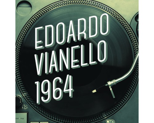 Edoardo Vianello - Edoardo Vianello 1964