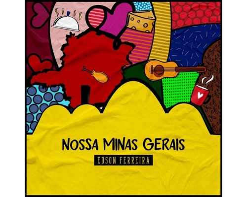 Edson Ferreira - Nossa Minas Gerais