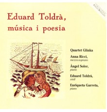 Eduard Toldra, musica i poesia - Eduard Toldra, musica i poesia