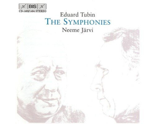 Eduard Tubin - TUBIN: Complete Symphonies