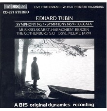 Eduard Tubin - TUBIN: Symphonies Nos. 4 and 9 / Toccata