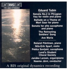 Eduard Tubin - TUBIN: Violin Sonata / Alto Saxophone Sonata / Ave Maria