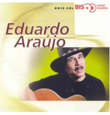 Eduardo Araujo - Bis - Jovem Guarda