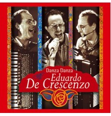 Eduardo De Crescenzo - Danza danza