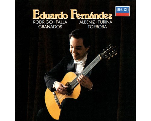 Eduardo Fernández - Guitar Recital