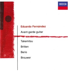 Eduardo Fernández - Avant-Garde Guitar