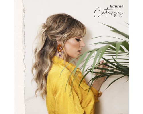 Edurne - Catarsis