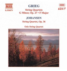 Edvard Grieg - String Quartets Nos. 1 and 2 / JOHANSEN