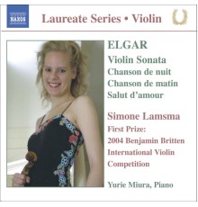 Edward Elgar - Violin Recital: Simone Lamsma