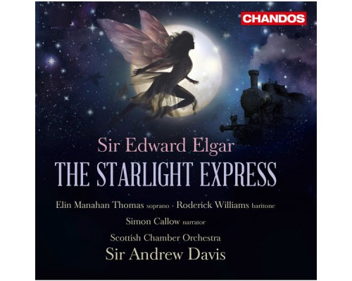 Edward Elgar - The Starlight Express