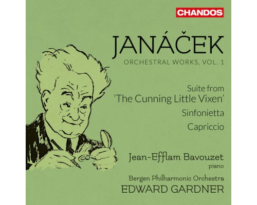Edward Gardner, Bergen Philharmonic Orchestra, Jean-Efflam Bavouzet - Janáček: Orchestral Works, Vol. 1