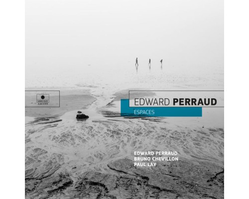 Edward Perraud - Espaces