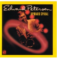 Edward Petersen - Upward Spiral