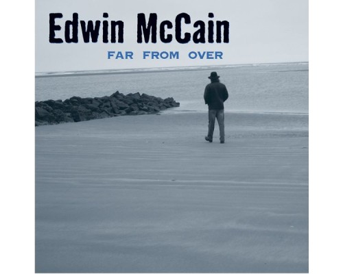 Edwin McCain - Far From Over