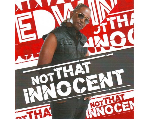 Edwin Yearwood - Not That Innocent