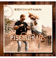 Edy e Nathan - Piseiro Raiz