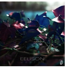 Eelison - Mantra