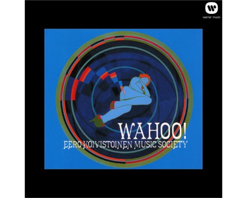 Eero Koivistoinen Music Society - Wahoo