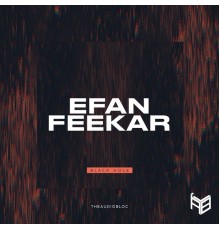 Efan Feekar - Black Hole