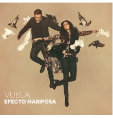 Efecto Mariposa - Vuela