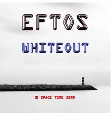 Eftos - Whiteout