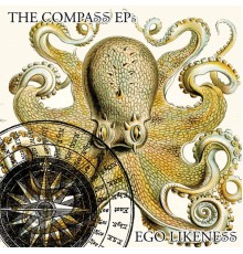 Ego Likeness - The Compass EPs