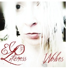 Ego Likeness - Wolves