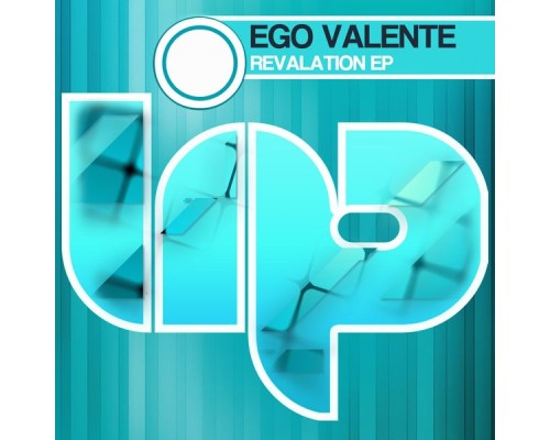 Ego Valente - Revelation EP