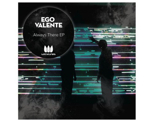 Ego Valente - Always There EP