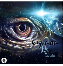 Eguana - Life Flows