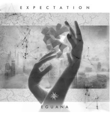 Eguana - Expectation