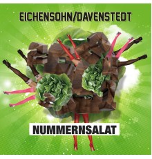 Eichensohn & Davenstedt, Eichensohn, Davenstedt - Nummernsalat