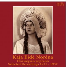 Eide Norena - Kaja Eidé Noréna