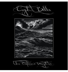 Eight Bells - The Captain's Daughter