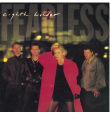 Eighth Wonder - Fearless