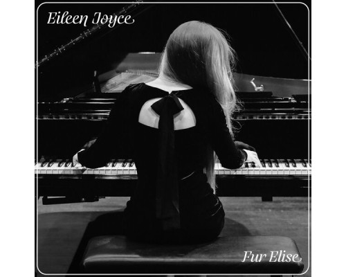 Eileen Joyce - Fur Elise