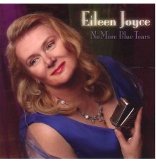 Eileen Joyce - No More Blue Tears