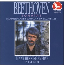 Einar Henning Smebye - Beethoven Sonatas