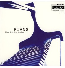 Einar Henning Smebye - Piano