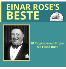 Einar Rose - Einar Rose's Beste