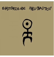 Einstürzende Neubauten - Kollaps