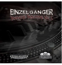 Einzelgänger - Powerhouse Productions, Vol. 1