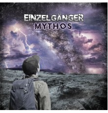 Einzelgänger - Mythos