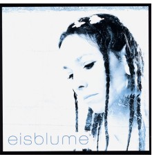 Eisblume - Eisblume