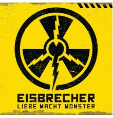 Eisbrecher - Liebe Macht Monster