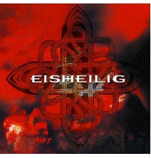 Eisheilig - Eisheilig