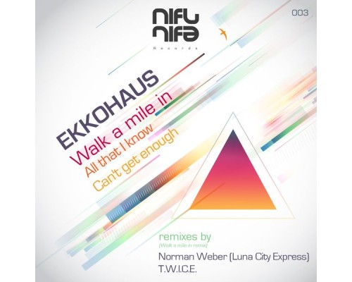 Ekkohaus - Walk A Mile In