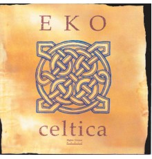 Eko - Celtica