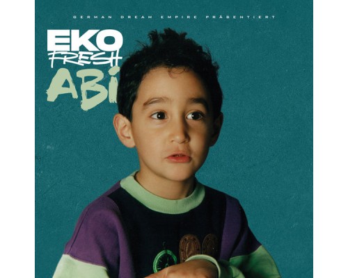 Eko Fresh - Abi